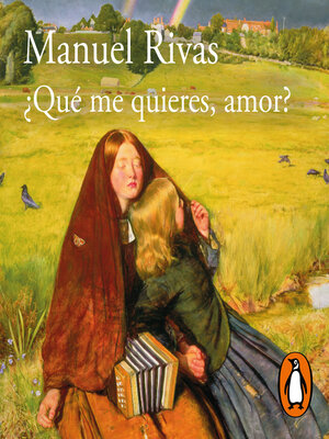 cover image of ¿Qué me quieres, amor?